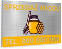 Tabliczka znak informacyjny 40x30 Srebrna SPRZEDAŻ MIODU Dibond NADRUK UV