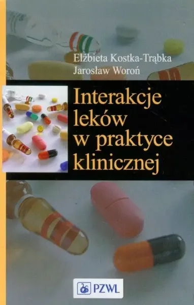 Interakcje leków w praktyce klinicznej zdjęcie 1
