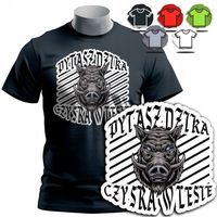 KOSZULKA T-SHIRT MĘSKI WZORY DO WYBORU - PYTASZ DZIKA CZY SRA W LESIE - 3XL