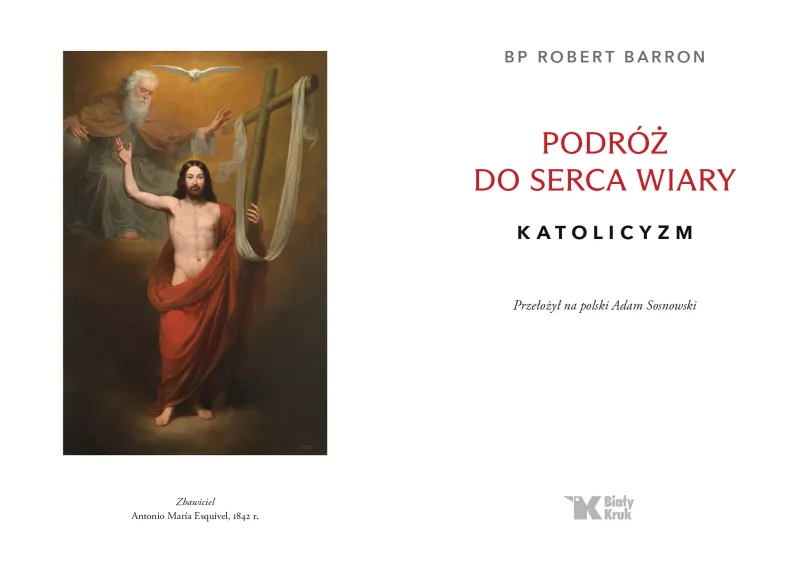 Podróż do serca wiary. Katolicyzm zdjęcie 2