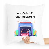 Poduszka Prezent Dla Mechanika Garaż Moim Domem Z Nadrukiem Ze Zdjęciem