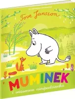 Opowieści Z Doliny Muminków. Muminek I Wiosenna Niespodzianka