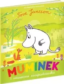 Opowieści Z Doliny Muminków. Muminek I Wiosenna Niespodzianka