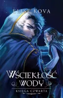 Przebudzenie powietrza. Księga 4. Wściekłość wody