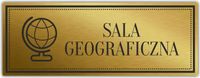 Tabliczka Złota Srebrna na drzwi SALA GEOGRAFICZNA