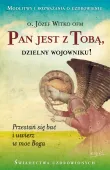 Pan jest z Tobą, dzielny wojowniku!