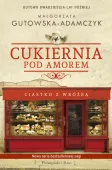 Cukiernia Pod Amorem Ciastko z wróżbą (Tom 1) Pierwsza część drugiej seri