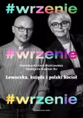 #wrzenie. Lewaczka, ksiądz i polski kocioł