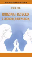 Rodzina i dziecko z chorobą przewlekłą