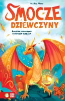 Smocze Dziewczyny. Azmina, Smoczyca O Złotych Łuskach