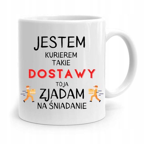 Kubek Prezent Dla Kuriera Jestem Kurierem Dostawy Z Nadrukiem Ze Zdjęciem na Arena.pl
