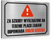 Tabliczka znak informacyjny 30x20 ODPOWIEDZIALNOŚĆ ZA SZKODY Nierdzewna