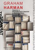 TRAKTAT O PRZEDMIOTACH GRAHAM HARMAN