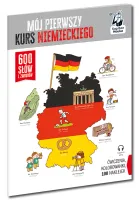 Mój Pierwszy Kurs Niemieckiego. 600 Słów I Zwrotów