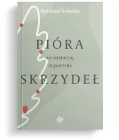 Pióra nie wystarczą, tu potrzeba skrzydeł