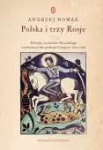 Polska i trzy Rosje
