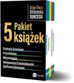 Brian Tracy Biblioteka Sukcesu - Pakiet A Brian Tracy