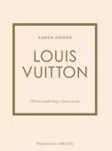 Louis Vuitton Historia kultowego domu mody
