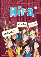 Mira #5. #dzieci #kontra #dorośli