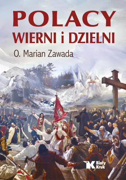 Polacy wierni i dzielni zdjęcie 1