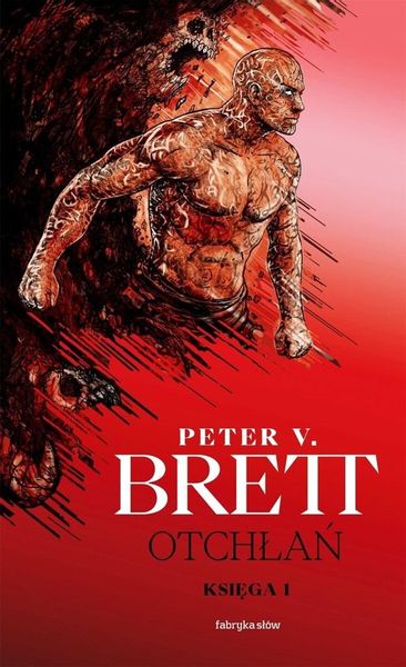 Otchłań Księga 1 Peter V. Brett zdjęcie 1