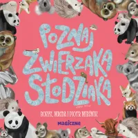 Poznaj Zwierzaka Słodziaka