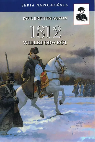 1812 Wielki Odwrót. Tom 3 zdjęcie 1