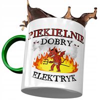 Kubek Zielony Dla Elektryka Piekielnie Dobry Z Nadrukiem Ze Zdjęciem