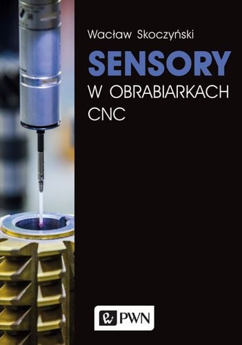 Skoczyński Sensory w obrabiarkach CNC na Arena.pl