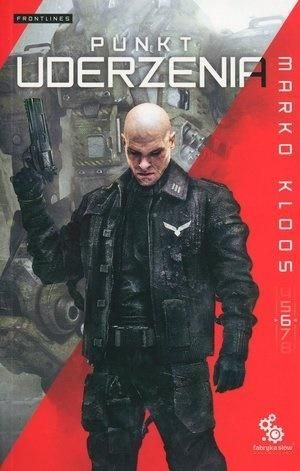 Frontlines T.6 Punkt uderzenia Marko Kloos zdjęcie 1