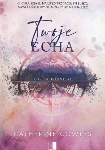 Twoje echa. Lost & Found. Tom 2 zdjęcie 1