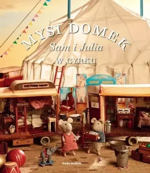 Mysi domek. Sam i Julia w cyrku zdjęcie 1