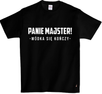 Koszulka T-shirt Panie Majster..wódka