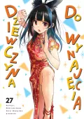 Urocza komedia romantyczna shounen manga - Dziewczyna do wynajęcia Tom 27