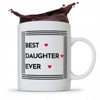Kubek Prezent Dla Córki Best Daughter Ever! Z Nadrukiem Ze Zdjęciem