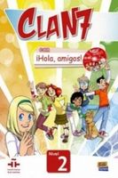 Clan 7 con Hola, amigos! 2 María Gómez Castro,Manuela Míguez Salas,José An…