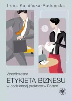 Współczesna etykieta biznesu w codziennej praktyce w Polsce