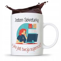 Kubek Prezent Dla Sekretarki Jestem Sekretarką Z Nadrukiem Ze Zdjęciem