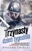 Milicjanci z Poznania. Tom 2. Trzynasty dzień tygodnia