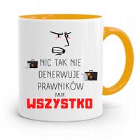 Kubek Żółty Prawnika Nic Tak Nie Denerwuje Jak Z Nadrukiem Ze Zdjęciem
