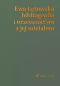 Ewa Łętowska - bibliografia i orzecznictwo..
