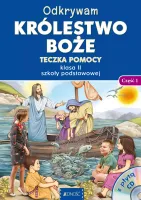 Odkrywam królestwo Boże. Teczka pomocy dla klasy 2 szkoły podstawowej cz 1