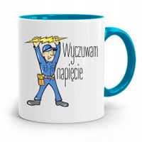 Kubek Błękitny Elektryka Jak Dotknie To Aż Fiknie Z Nadrukiem Ze Zdjęciem