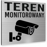 Tabliczka TEREN MONITOROWNAY TEKST Tablica nierdzewna PIKTOGRAM ALUMINIUM