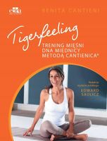 Tigerfeeling Trening mięśni dna miednicy metodą Cantienica Saulicz