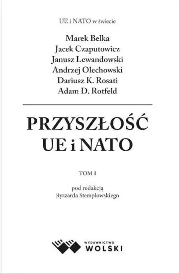 Przyszłość UE i NATO zdjęcie 1