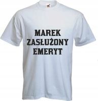 Koszulka z nadrukiem PREZENT DLA EMERYTA emerytki