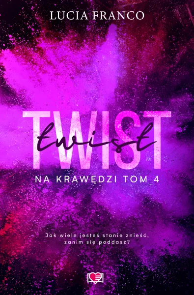 Na krawędzi. Tom 4. Twist zdjęcie 1