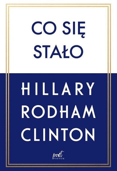Co się stało Hillary Rodham-Clinton zdjęcie 1