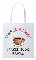 Dla Doktora Lekarza Torba Eco Biała Shopper Z Nadrukiem Ze Zdjęciem